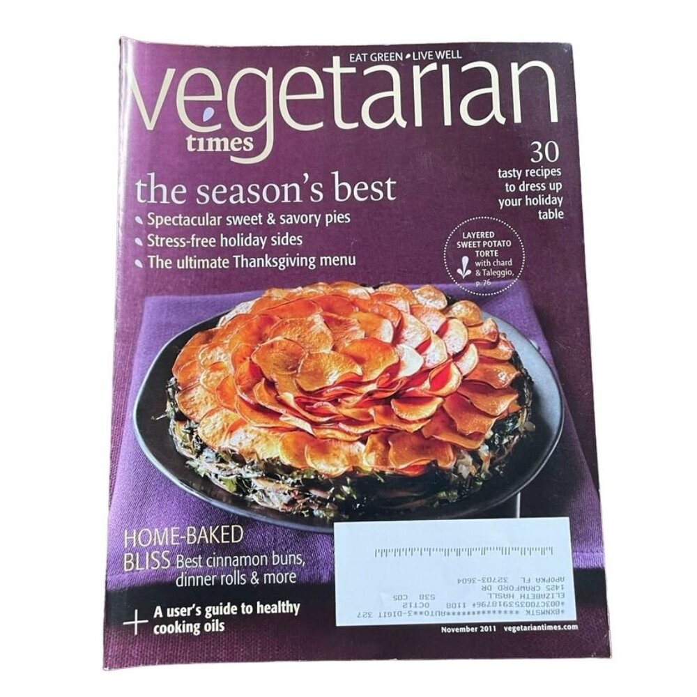 Vegetarian Times Magazine u November 2011 Vol 38  No 1  Issue 389 Sweet Savory P